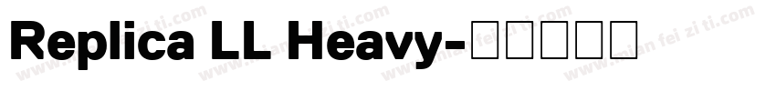 Replica LL Heavy字体转换